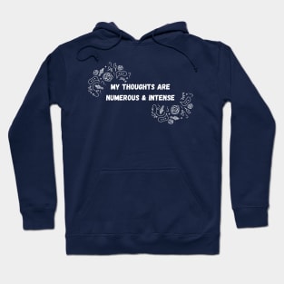 My Thoughts Hoodie